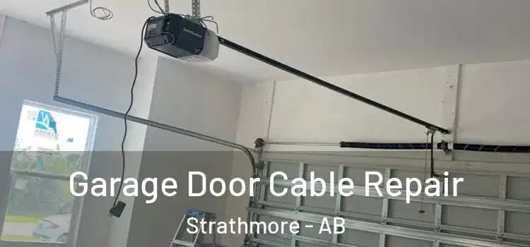  Garage Door Cable Repair Strathmore - AB
