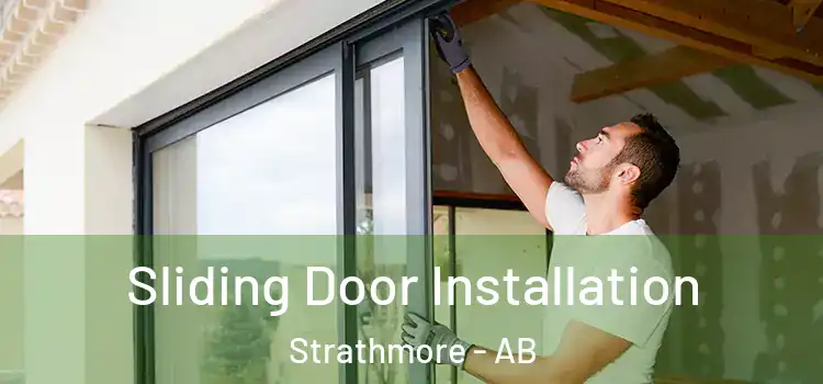 Sliding Door Installation Strathmore - AB